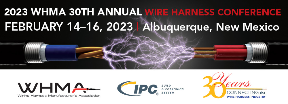 2023 WHMA 30th Annual Wire Harness Conference