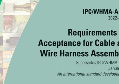 IPC Releases IPC/WHMA-A-620E, Requirements and Acceptance for Cable and Wire Harness Assemblies